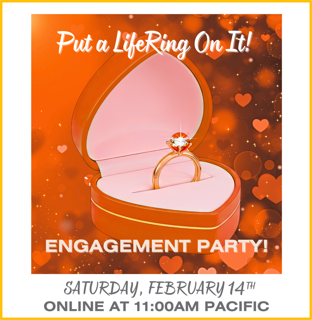 Engagement Party! Put A LifeRing On It! Red heart-shaped box open showing engagement ring with a LifeRing sparkling like a diamond